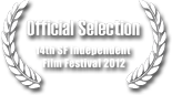 OFFICAL SELECTION - San Francisco International Film Festival 2011